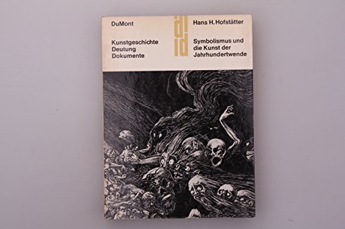 9783532714171: Symbolismus und die Kunst der Jahrhundertwende. Second Edition