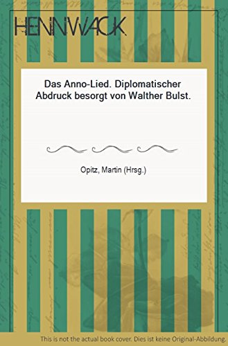 Imagen de archivo de Das Anno-Lied. Abdruck besorgt von Walther Bulst. a la venta por Bojara & Bojara-Kellinghaus OHG