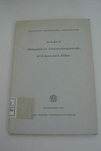 Imagen de archivo de An Idex of "Bibliographie zur Transformationsgrammatik" by H. Krenn and K. Mllner. a la venta por Bojara & Bojara-Kellinghaus OHG
