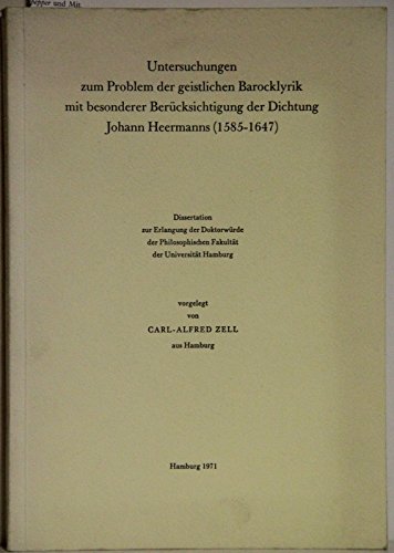 9783533021681: Untersuchungen zum Problem der geistlichen Barocklyrik mit besonderer Bercksichtigung der Dichtung Johann Heermanns (1585-1647)
