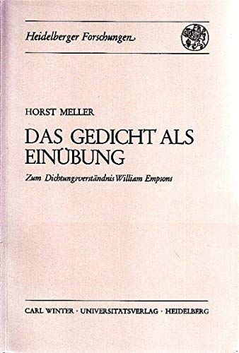 9783533022688: Das Gedicht als Einbung: Zum Dichtungsverstndnis William Empsons (Heidelberger Forschungen)