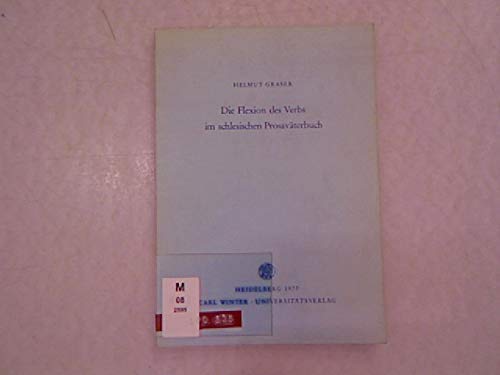 Beispielbild fr Die Flexion des Verbs im schlesischen Prosavterbuch. Hrsg. v. Hugo Stopp. zum Verkauf von Bojara & Bojara-Kellinghaus OHG