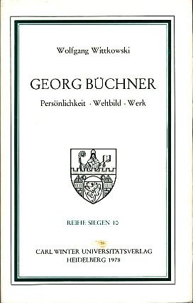 Stock image for Georg Buchner: Personlichkeit, Weltbild, Werk (Reihe Siegen) (German Edition) for sale by A Squared Books (Don Dewhirst)