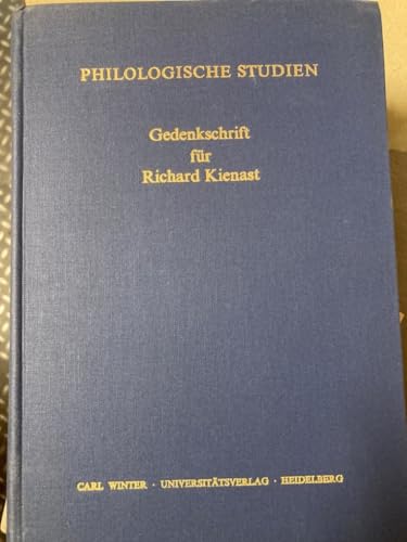 Stock image for Philologische Studien. Gedenkschrift fr Richard Kienast for sale by Versandantiquariat Felix Mcke