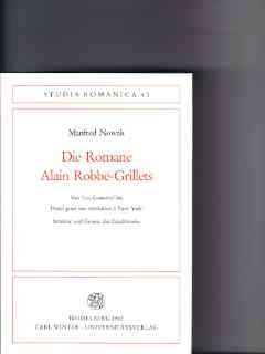 9783533030980: Die Romane Alain Robbe-Grillets : von "Les Gommes" bis "Projet pour une revolution  New York" ; Struktur u. Genese d. Erzhlwerks.