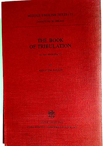 9783533034421: The Book of tribulation (Middle English texts)