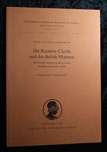 Stock image for Die Ruperto-Carola und das British Museum. Die Entschlsselung eines allegorischen Gemldes von Guido Schmitt (1987/3) for sale by medimops