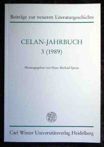 Beispielbild fr Celan-Jahrbuch 3 (1989). Aus der Reihe: Beitrge zur neueren Literaturgeschichte zum Verkauf von Antiquariat Gerd Pickener