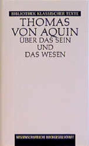Über das Sein und das Wesen Deutsch-lat. Ausgabe; Übers. u. erl. von Rudolf Allers - Thomas, von Aquin und Rudolf (Übers.) Allers