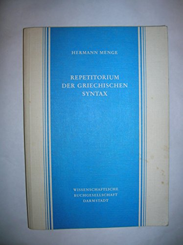 Stock image for Repetitorium der griechischen Syntax for sale by medimops