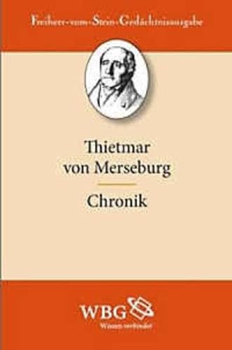 9783534001736: Thietmar von Merseburg. Chronik. 913 bis 1018