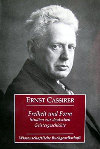 Freiheit und Form (9783534003839) by Cassirer, Ernst