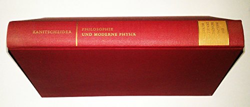 Stock image for Philosophie und moderne Physik, Systeme, Strukturen, Synthesen (Die philosophischen Bemhunge des 20. Jahrhunderts) for sale by Pallas Books Antiquarian Booksellers