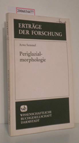 Periglazialmorphologie (Erträge der Forschung)