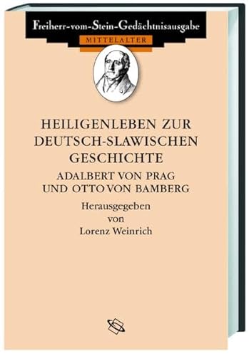 Stock image for Heiligenleben zur deutsch-slawischen Geschichte: Adalbert von Prag und Otto von Bamberg for sale by Big River Books