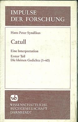 Beispielbild fr Catull, in 3 Tln., Tl.1, Die kleinen Gedichte (1-60) zum Verkauf von medimops