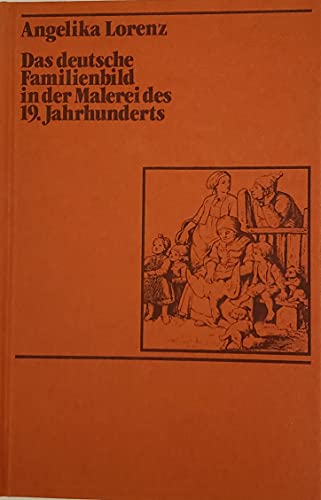 9783534017706: Das Deutsche Familienbild in der Malerei des 19, Jahrhunderts (German Edition)
