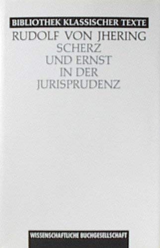 Beispielbild fr Scherz und Ernst in der Jurisprudenz. Eine Weihnachtsgabe fr das juristische Publikum zum Verkauf von medimops