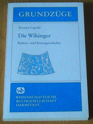 Imagen de archivo de Kultur- und Kunstgeschichte der Wikinger. Grundzge Band. 63 a la venta por Bernhard Kiewel Rare Books