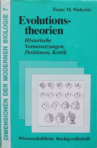 Stock image for Evolutionstheorie. Historische Voraussetzungen, Positionen, Kritik for sale by medimops
