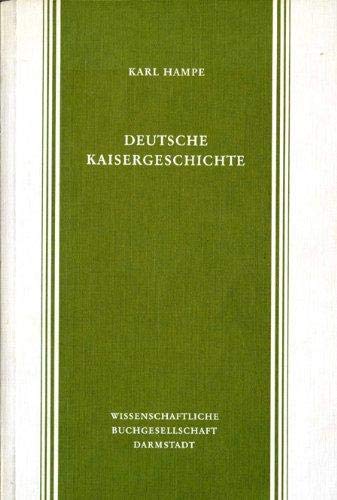9783534027545: Deutsche Kaisergeschichte