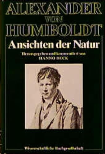 Beispielbild fr Ansichten der Natur / 1. und 2.Band in einem Buch. Herausgegeben und kommentiert von Hanno Beck / Studienausgabe Band V. zum Verkauf von Antiquariat KAMAS