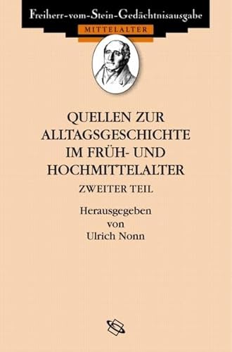 9783534031597: Quellen zur Alltagsgeschichte im Frh- und Hochmittelalter II