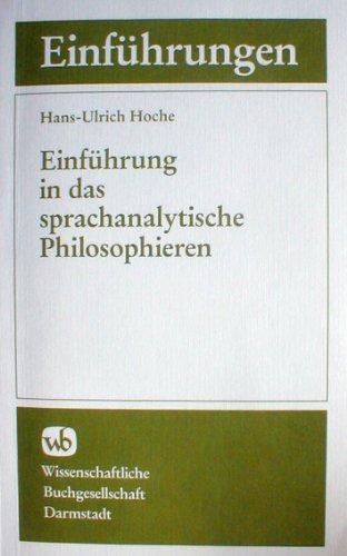 Beispielbild fr Einfhrung in das sprachanalytische Philosophieren zum Verkauf von medimops