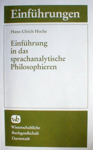 9783534032105: Einfhrung in das sprachanalytische Philosophieren.
