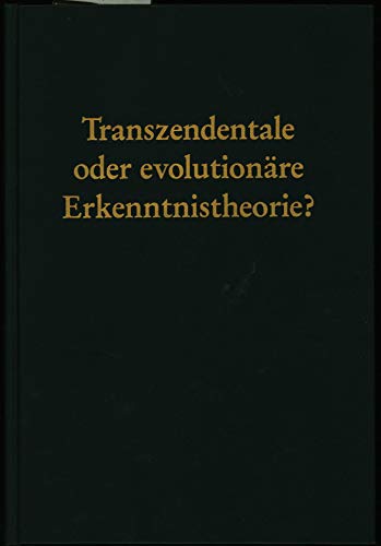 Stock image for Transzendentale oder evolutionre Erkenntnistheorie? for sale by medimops