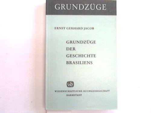 Beispielbild fr Grundzge der Geschichte Brasiliens zum Verkauf von ABC Versand e.K.