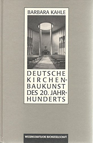 Beispielbild fr Deutsche Kirchenbaukunst des 20. Jahrhunderts. zum Verkauf von Antiquariat Dr. Rainer Minx, Bcherstadt