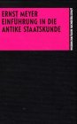 Stock image for Einfhrung in die antike Staatskunde for sale by Antiquariat Walter Nowak
