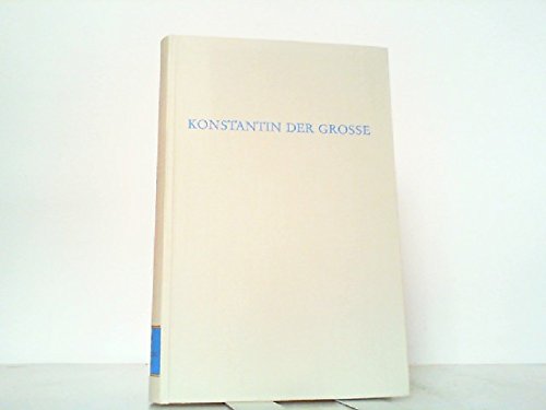 Beispielbild fr Konstantin der Grosse (Wege der Forschung CXXXI) zum Verkauf von Bernhard Kiewel Rare Books