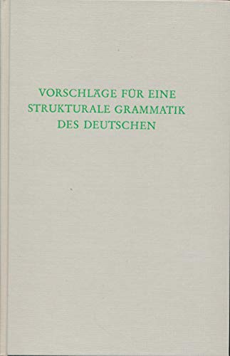 Stock image for Vorschlge fr eine strukturelle Grammatik des Deutschen. for sale by medimops