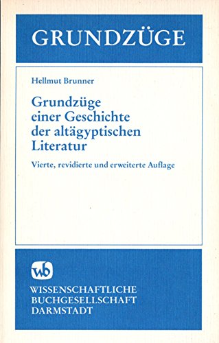 Imagen de archivo de Grundzge einer Geschichte der altgyptischen Literatur a la venta por medimops