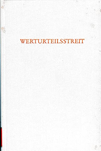 Werturteilsstreit. Wege der Forschung. Band CLXXV. - Albert, Hans und Ernst Topitsch (Hrsg.)