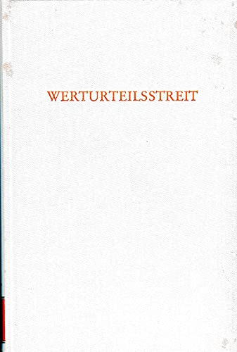 Imagen de archivo de Werturteilsstreit. Wege der Forschung 175. a la venta por Wissenschaftliches Antiquariat Kln Dr. Sebastian Peters UG