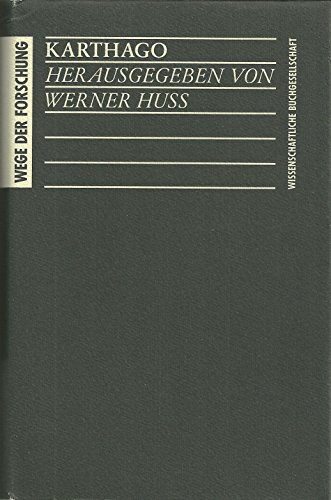 9783534042364: Karthago (Wege der Forschung) - Huss, Werner