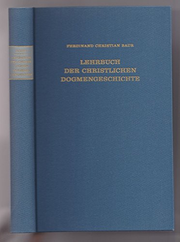 Stock image for Lehrbuch der Christlichen Dogmengeschichte for sale by Windows Booksellers