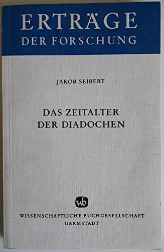 Das Zeitalter der Diadochen (Erträge der Forschung) (German Edit - Seibert, Jakob