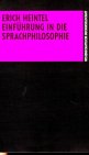 EinfÃ¼hrung in die Sprachphilosophie (9783534048526) by Erich Heintel