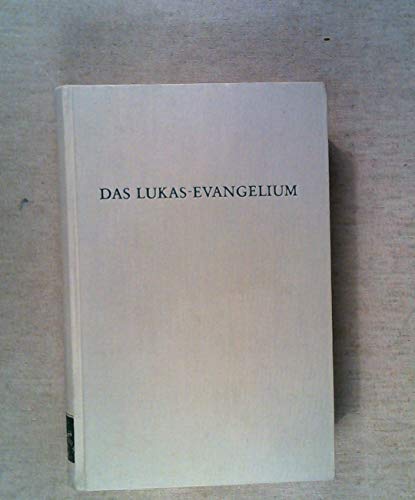 Beispielbild fr Das Lukas-Evangelium. Die redaktions- und kompositionsgeschichtliche Forschung. zum Verkauf von Emile Kerssemakers ILAB