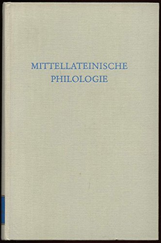 Stock image for Mittellateinische Philologie. Sprachliche Probleme des Mittellateins. for sale by medimops