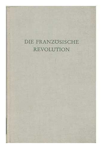 Die Franzosische Revolutions Anlasse Und Langfristige Ursachen (9783534050147) by Eberhard Ed. Schmitt
