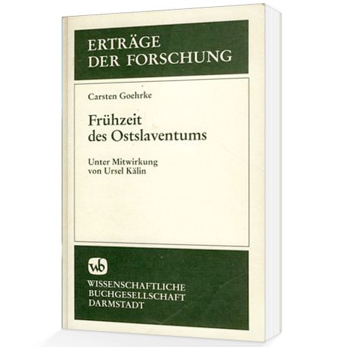 Fruhzeit des Ostslaventums (Ertrage der Forschung) (German Edition)