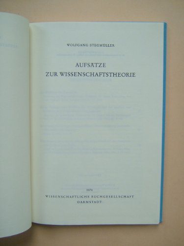 Aufsätze zur Wissenschaftstheorie. - Stegmüller, Wolfgang