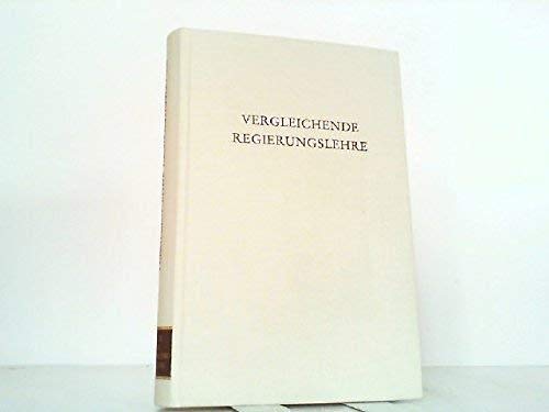 Stock image for Vergleichende Regierungslehre for sale by T. A. Borden Books