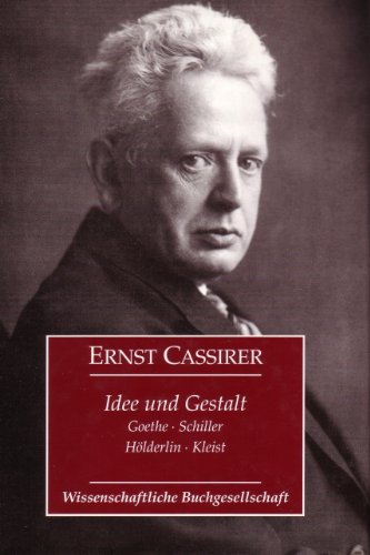 9783534057436: Idee und Gestalt: Goethe, Schiller, Hlderlin, Kleist