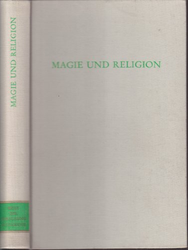 Magie und Religion. Beiträge zu einer Theorie der Magie. - PETZOLDT, Leander (Hrsg.),